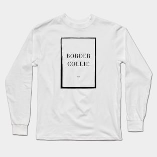 Border Collie Dad Long Sleeve T-Shirt